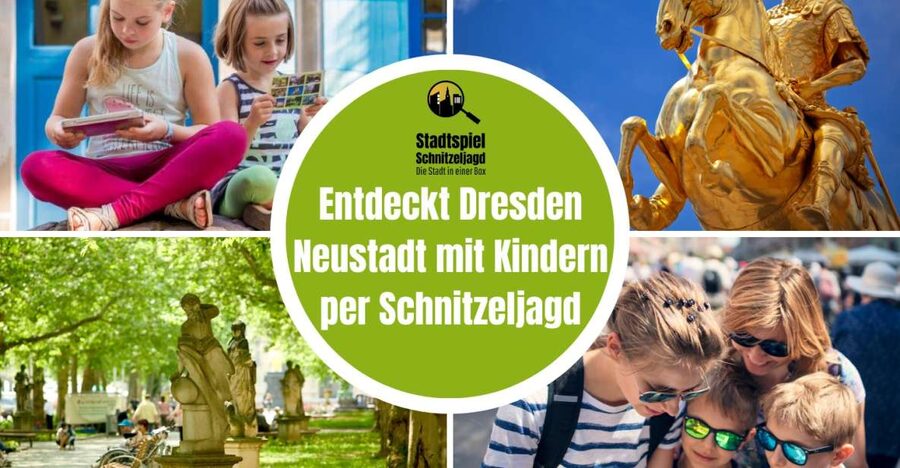 Dresden Neustadt: Scavenger Hunt for Children - Why a puzzle works better than a standard family walk